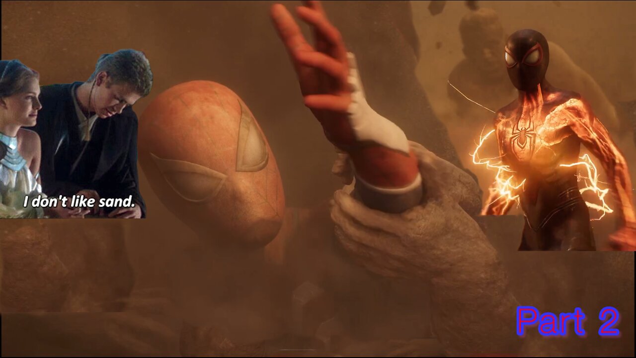 Too much sand!!! Spider-Man 2 Gameplay Part 2 100% Completion Spectacular Difficulty