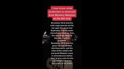 The Euphrates River “Drying Up” At The 6th Vial Is Figurative Of The Removal Of Protection From Mystery Babylon