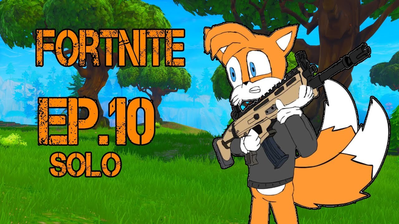 TailslyMoxFox Palys|Fortnite|Ep 10|Solo|What that, it shoot it high|[Funny]
