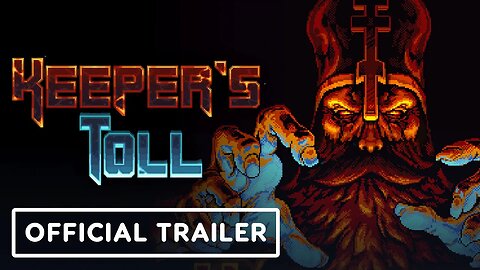Keeper's Toll - Official 1.0 Gameplay Launch Trailer