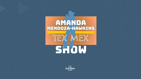 Amanda Mendoza-Hawkins (Tex Mex) Show - Ep. 1 Living in Genesis 47