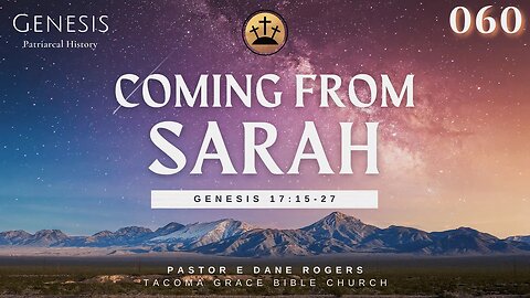 Coming from Sarah | Genesis 17:15-27