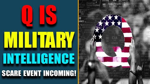 CRITICAL INTEL: Q IS MILITARY INTELLIGENCE!! IS TRUMP A PART OF MILITARY OPERATION? TODAY SEP 19