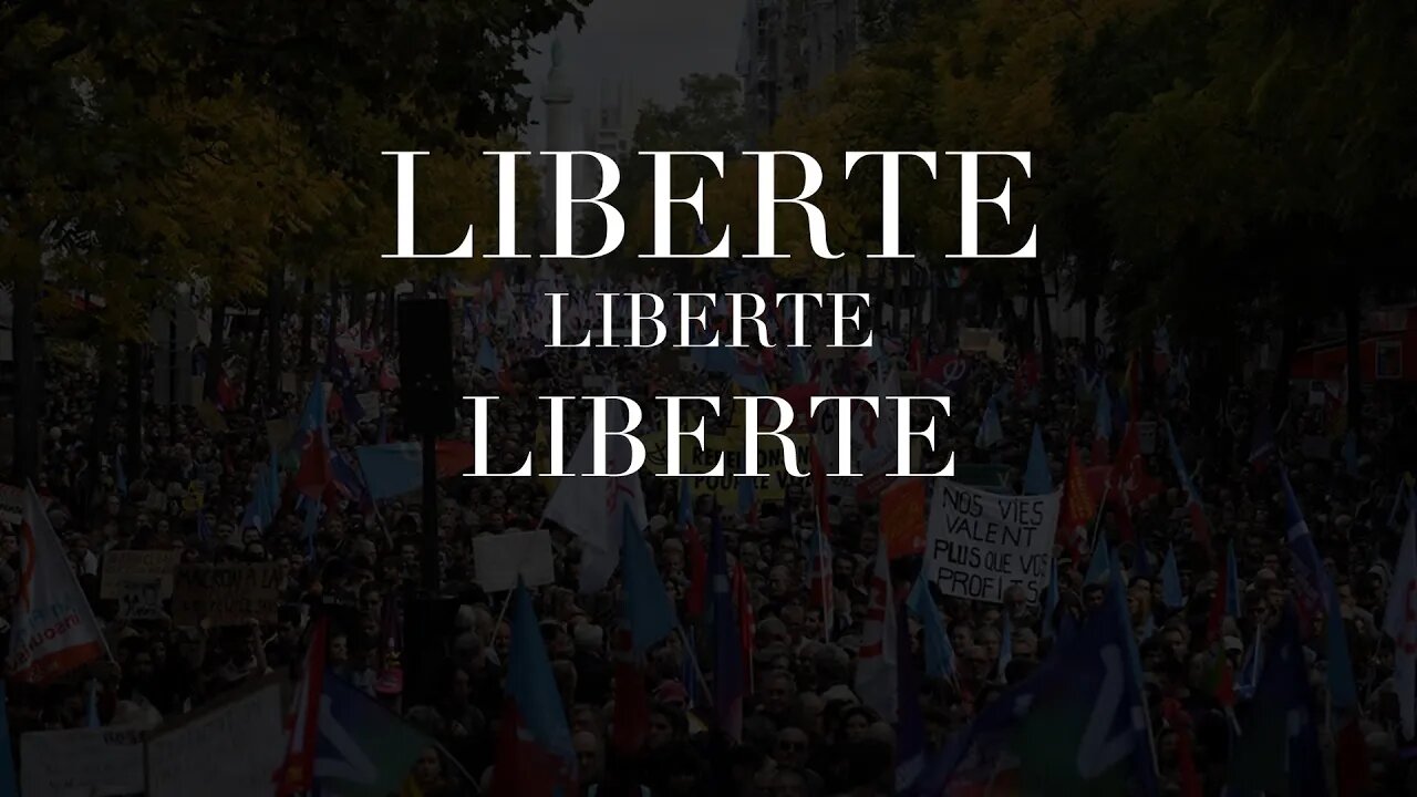 Liberte Liberte Liberte!