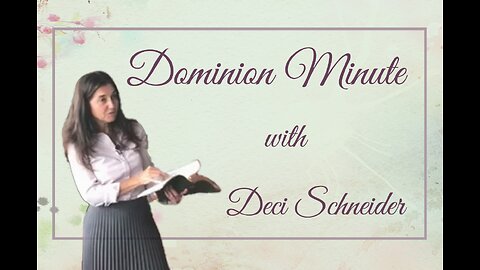 Know The Power Of The Cross Of Christ | Dominion Minute with Deci Schneider