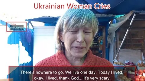 Ukrainian Woman Cries