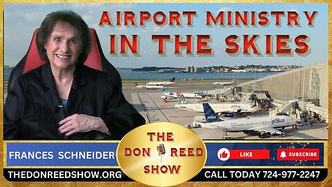 AIRPORT MINISTRY - IN THE SKIES!!!