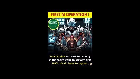 Saudi Arabia made a bit of history, completing the world's first fully robotic heart transplant.
