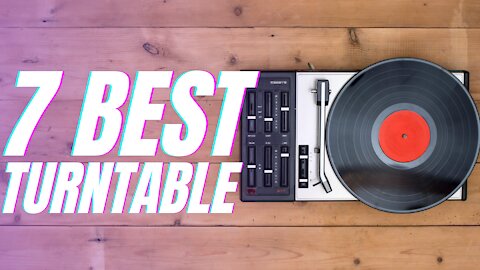 7 Best Turntable 2021
