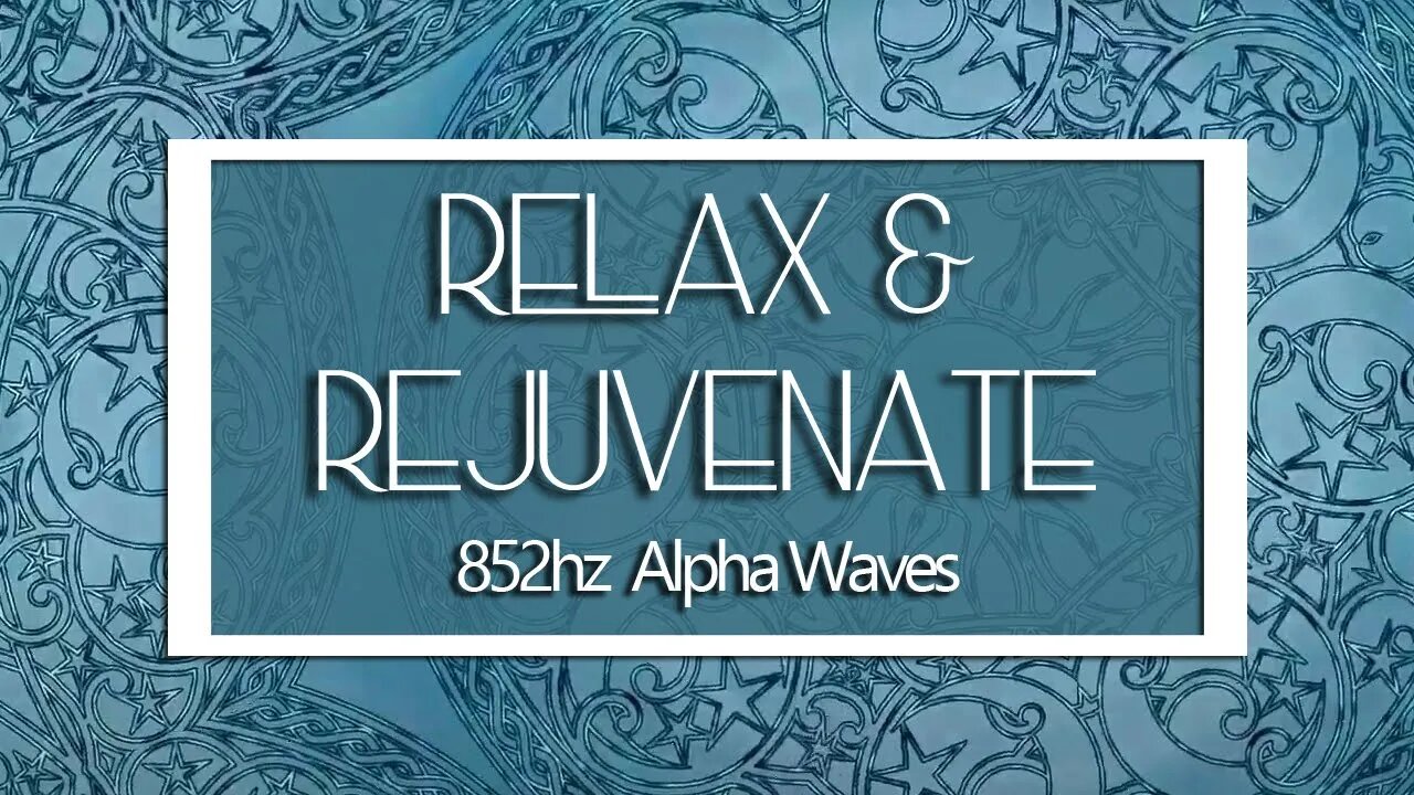 852hz Alpha Mesmerizing Mandala | Relaxation | Rejuvenation | Third Eye Chakra