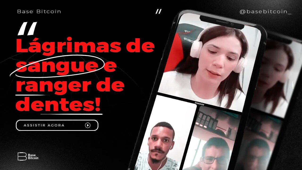 Renato Amoedo e Alan Schramm | Lágrimas de sangue e ranger de dentes - Base Bitcoin