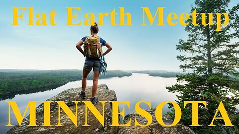[archive] Flat Earth meetup Minnesota November 30th, 2024 ✅