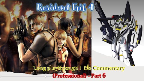 Resident Evil 4 PS4Pro As Leon - (Professional) Part 6 [END]