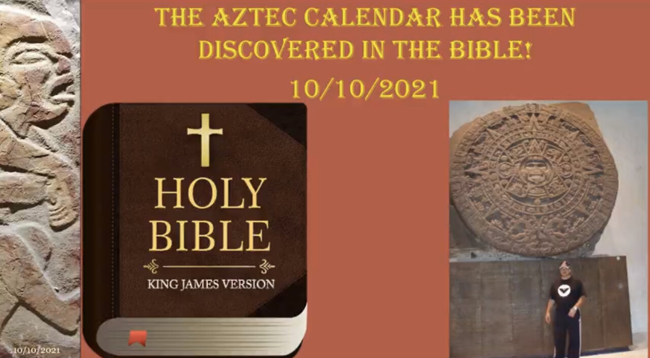 Bible / Aztec Calendar