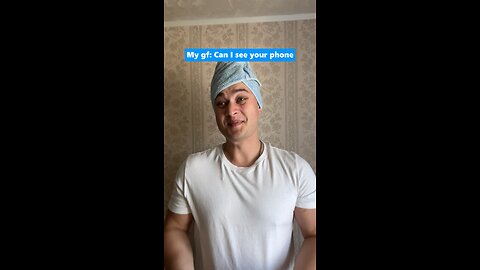 When your girlfriend asked to see your phone 😁