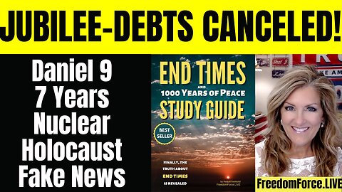 #008 12-14-24   LIVE End Times STUDY GROUP #8 on Chapter 8 - Tribulation Fake News - JUBILEE! Debt Cancellation!