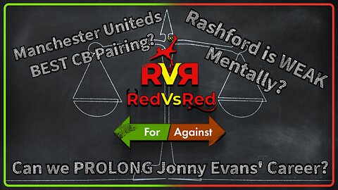 Cryo-Freezing Jonny Evans? xD - For or Against #9 - RedVsRed