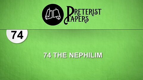 74 The Nephilim