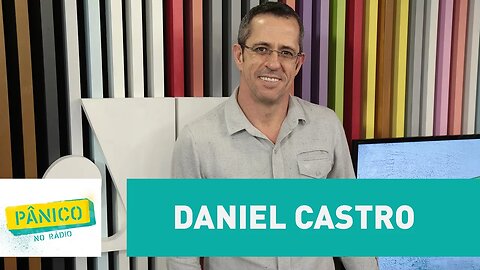 Daniel Castro - Pânico - 04/04/17