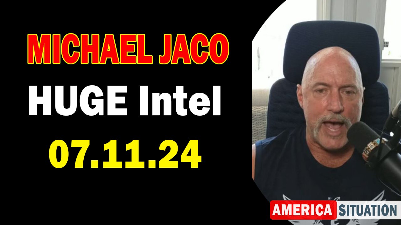 Michael Jaco HUGE Intel July 11: "Which Are The Last For With Them The Wrath Of God Is Finished?"