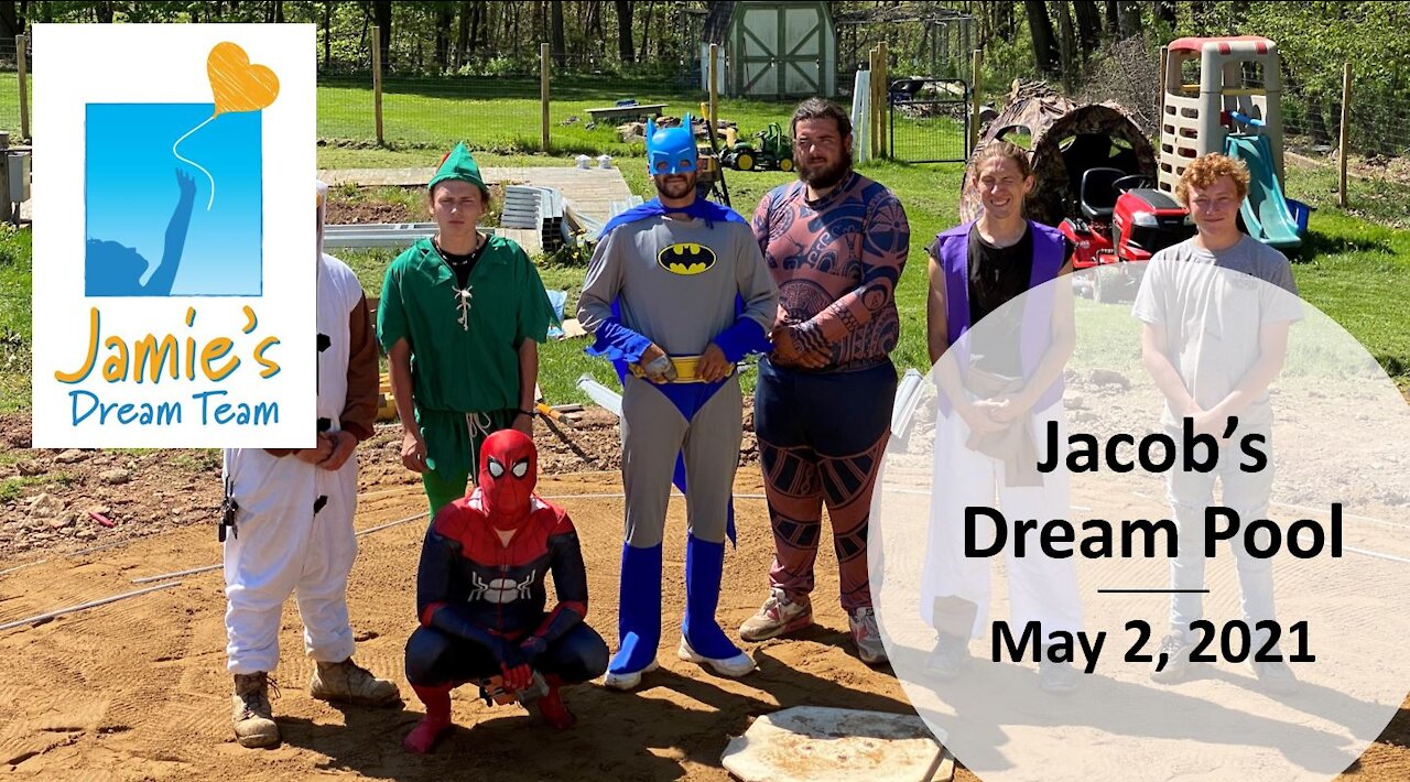 Jacob's Dream Pool l Jamie's Dream Team l May 2, 2021