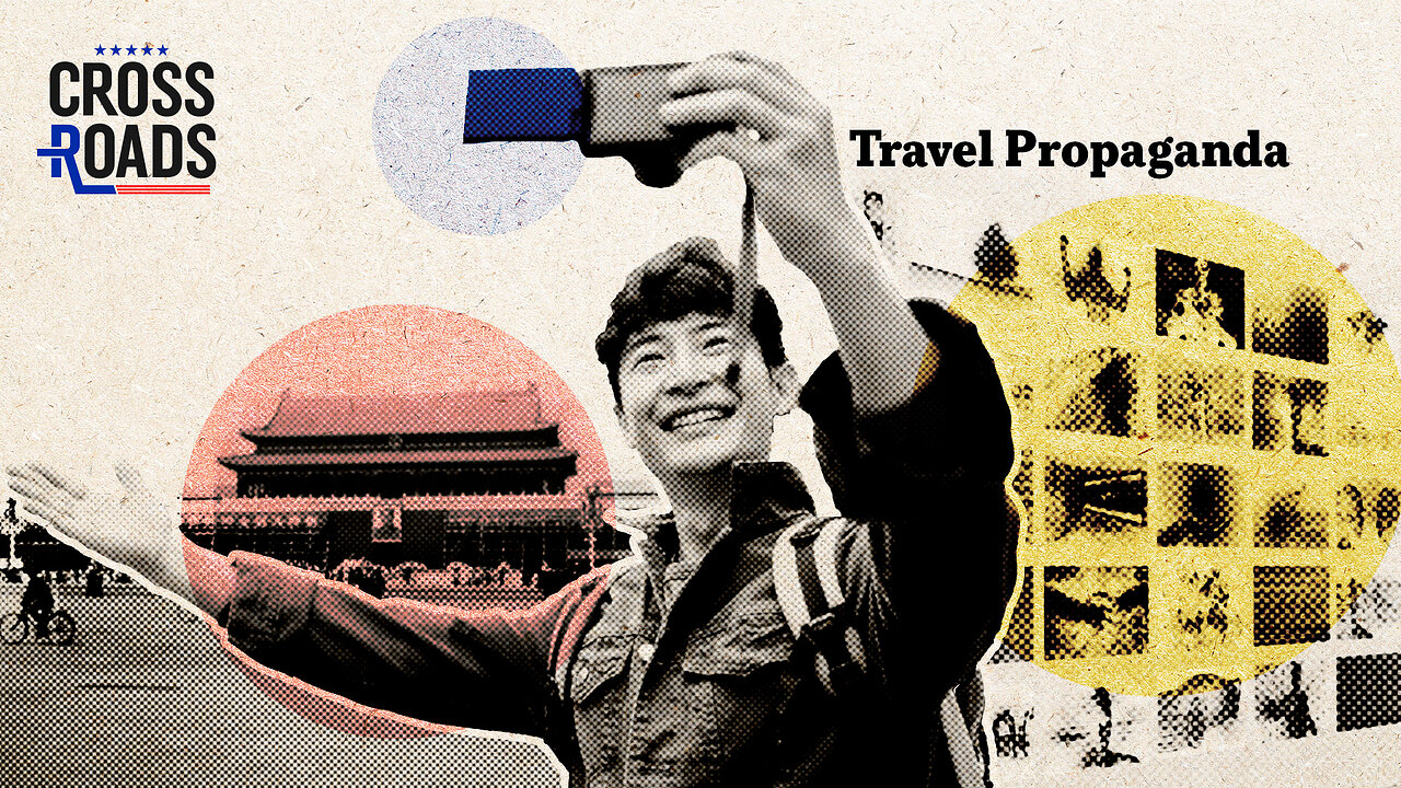 Travel Vloggers Have Become the CCP's Newest Propaganda Tool