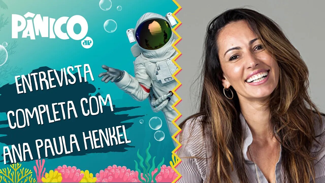 Assista à entrevista com Ana Paula Henkel na íntegra
