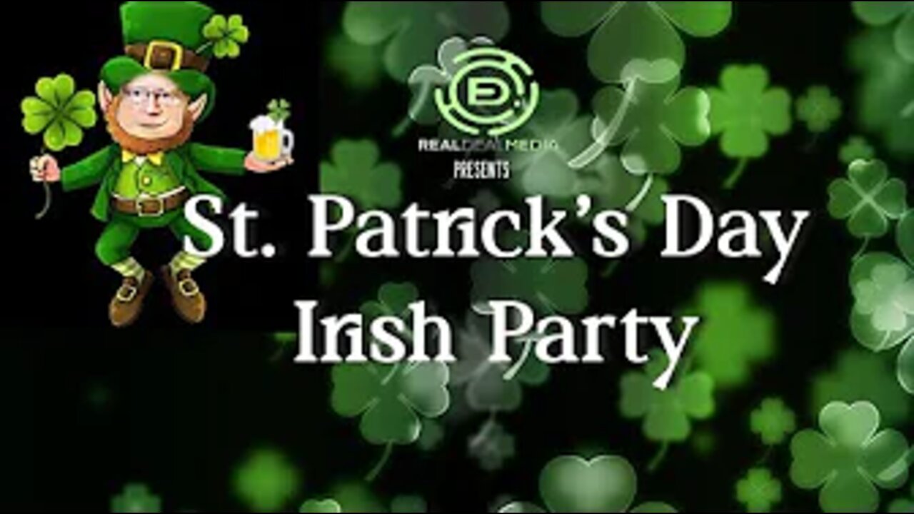 St. Patrick's Day Irish Party! ft. Dean O'Ryan - Lisa McDuffy & Jim O'Fetzer