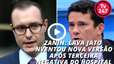 Zanin: Lava Jato inventou nova versão após terceira negativa do hospital