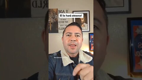El lo hará otravez!