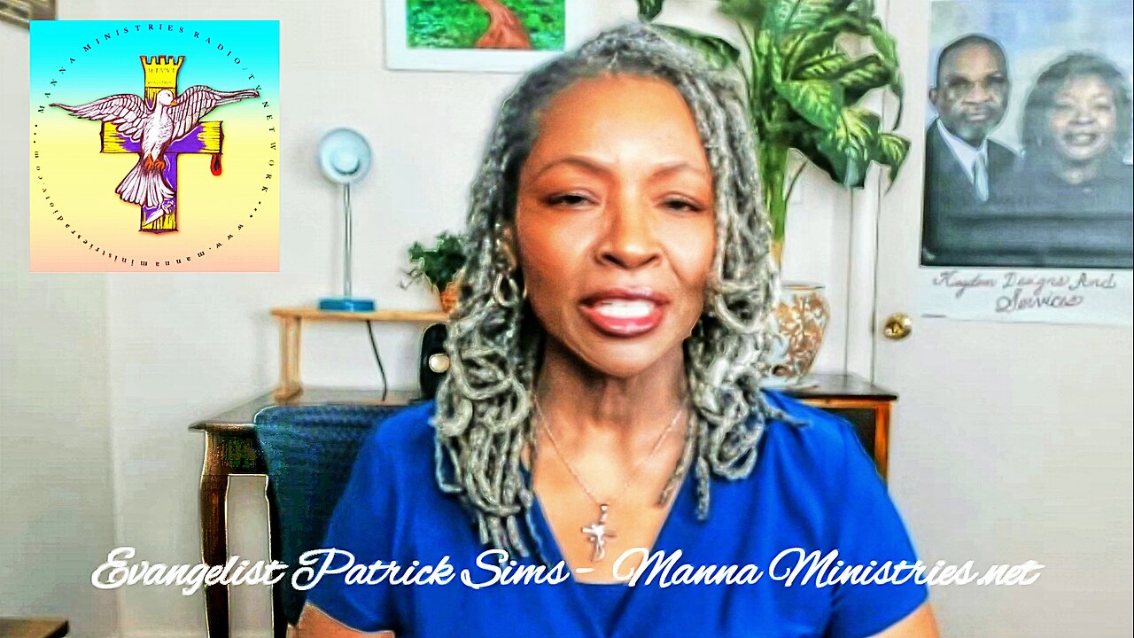Manna Ministries with Evangelist Patrick Sims - Episode 1