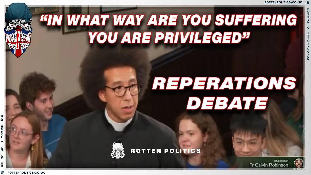 ENTITLED Cambridge debate member gets schooled by Fr Calvin Robinson