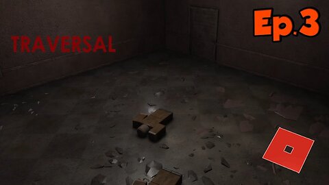 Roblox Horror-Traversal[Ep.3]-Full Walkthrough w/Tailsly