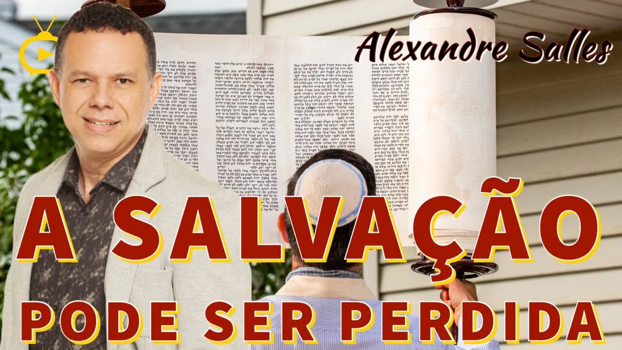 💥Carta do Apóstolo Paulo aos Hebreus 10:26-29; A Salvação pode ser Perdida - @PrAlexandreSalles🔥