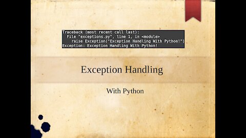 Exception Handling with Python (Ep. 14)