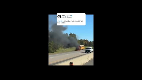 School Bus Fire On Highway 401