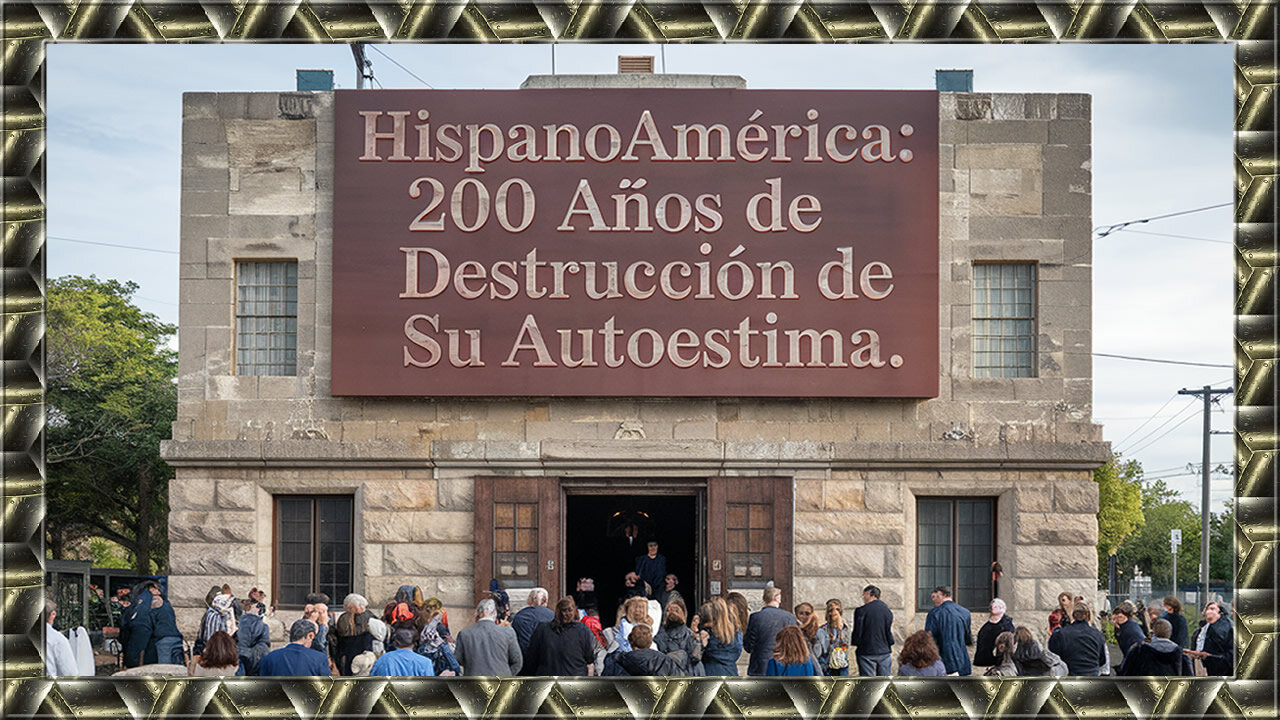 PodCast | Hispanoamérica: 200 años de destrucción de su autoestima.