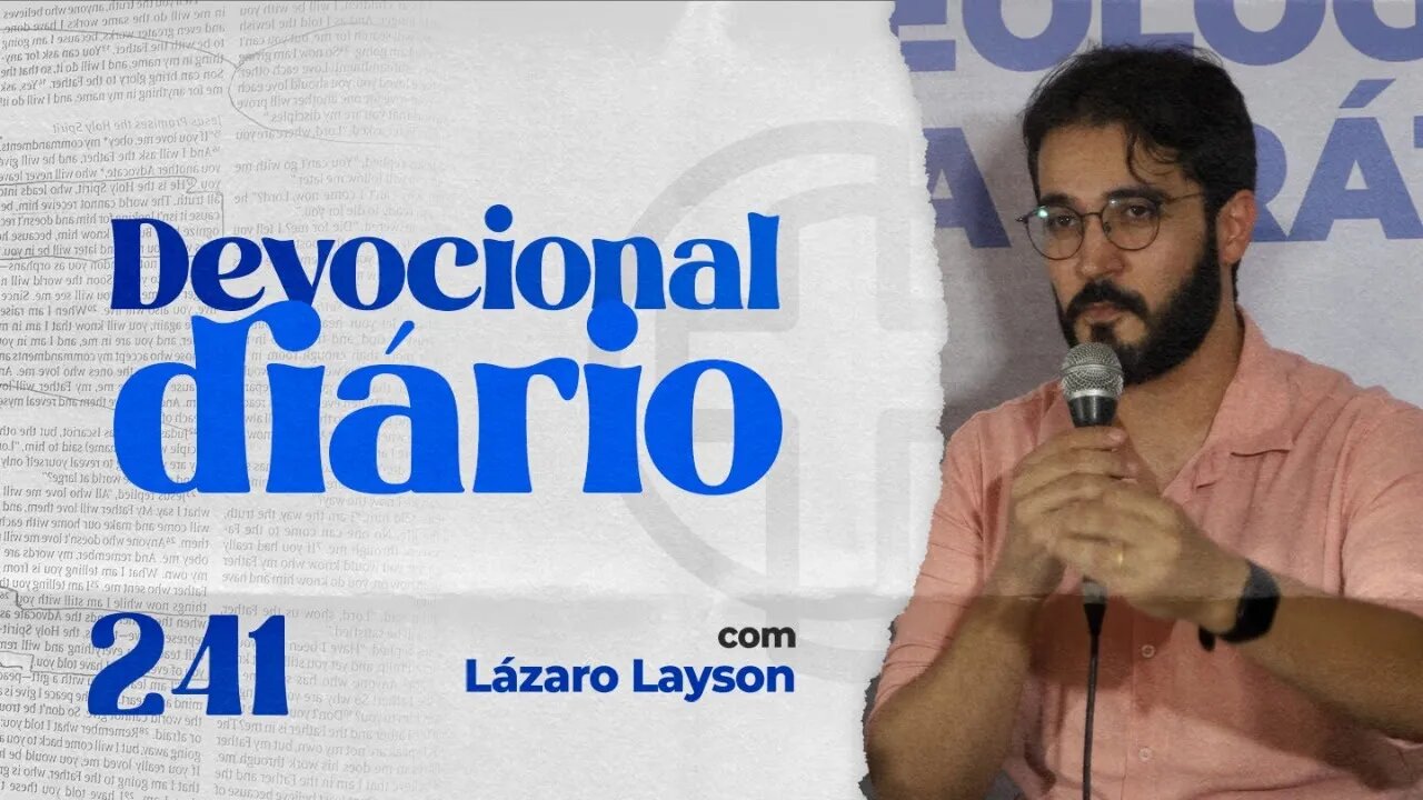 DEVOCIONAL DIÁRIO - A importância da reverência ao Senhor - Eclesiastes 5:1-7