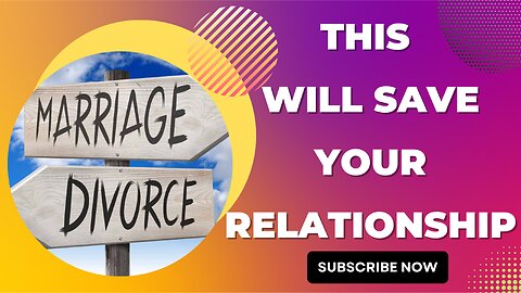 This Will Save Your Relationship