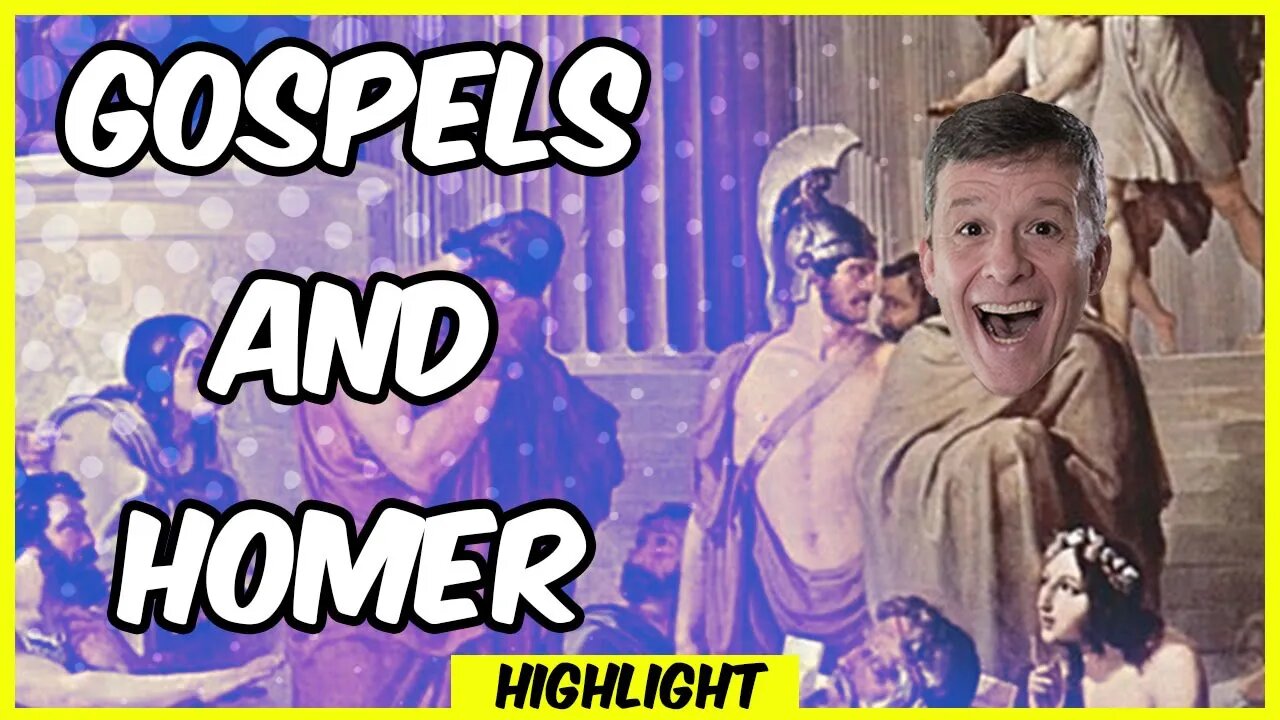 Do the Gospels Imitate the Homeric Epics? | Highlight