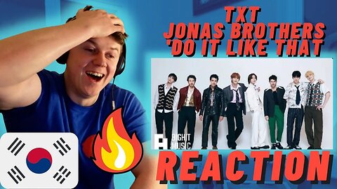 🇰🇷TXT (투모로우바이투게더), Jonas Brothers 'Do It Like That' MV((IRISH REACTION!!))