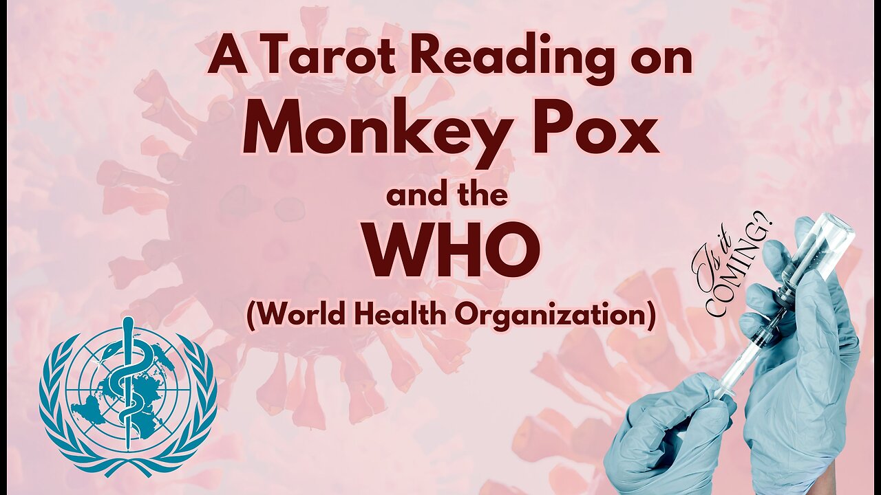 Is Monkey Pox Coming? The Military MD's have WALKED IN to the World Health Organization #WHO
