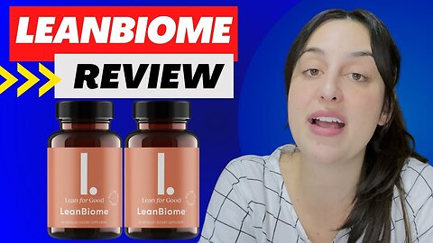 LEANBIOME - LeanBiome Weight Loss - Lean Biome Review - LeanBiome Supplement Reviews