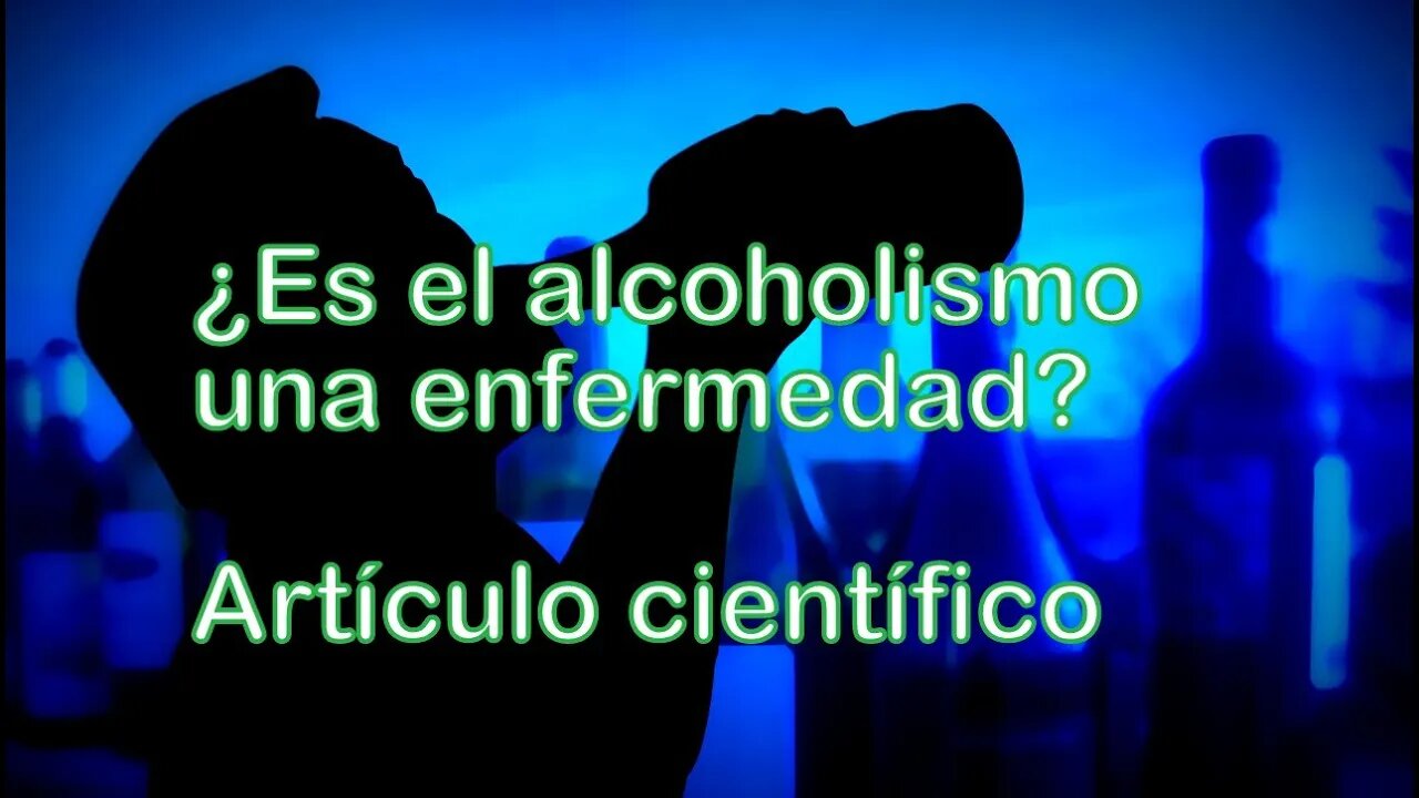 El alcoholismo, enfermedad o voluntad