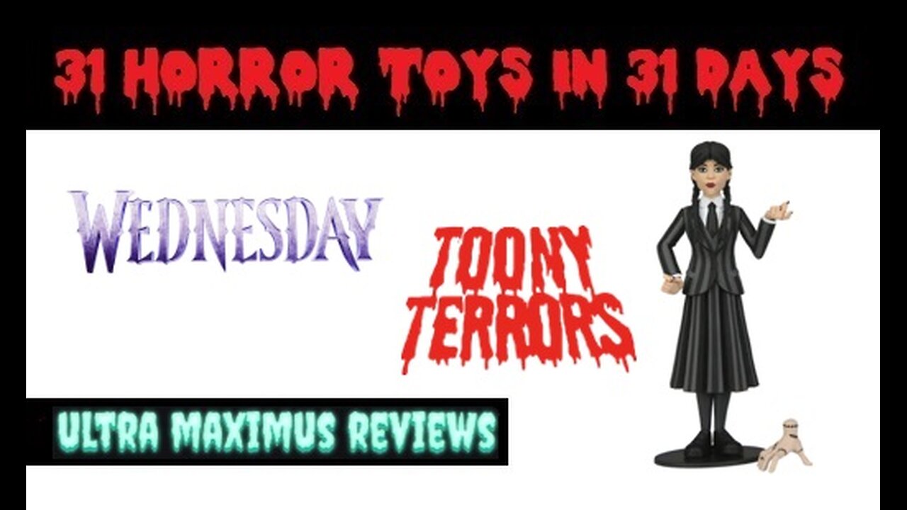 🎃 Wednesday Addams | Toony Terrors | Netflix Wednesday | 31 Horror Toys in 31 Days