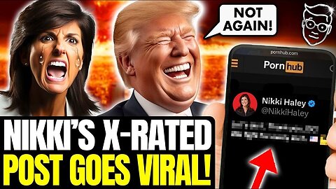 YIKES! NIKKI HALEY SENDS X-RATED 'EVERY INCH' TWEET | INTERNET BODIES HER: ‘YOUR STAFF HATES YOU’