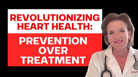 Revolutionizing Heart Health: Prevention Over Treatment