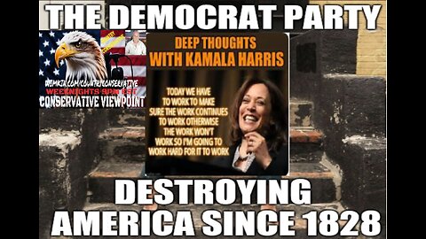 DEMOCRATS HAVE BEEN DESTROYING THIS COUNTRY FOR YEARS AND IT DOESN'T STOP