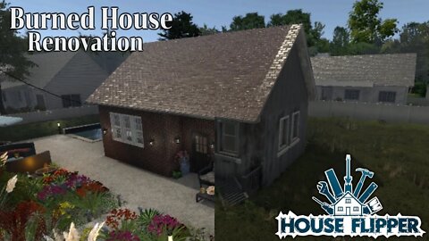 Burned House - Before and After - House Flipper Gameplay