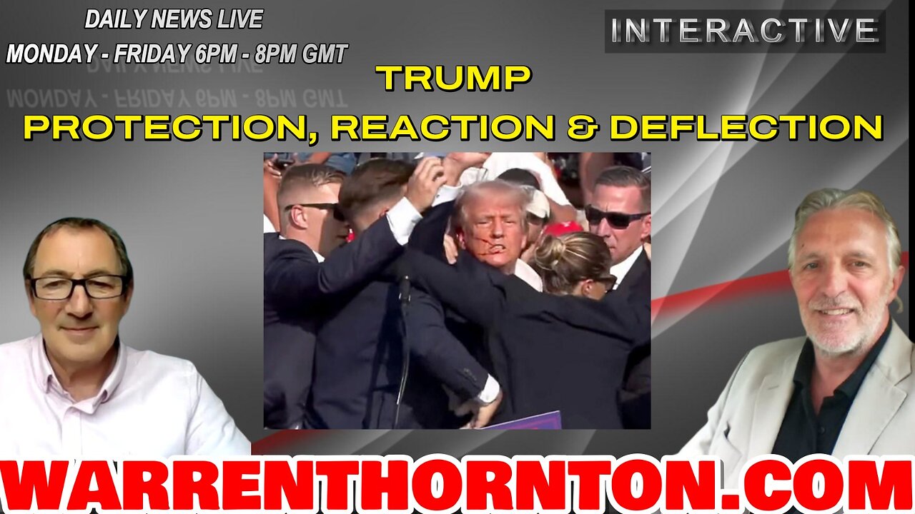 TRUMP PROTECTION, REACTION & DEFLECTION WITH LEE SLAUGHTER & WARREN THORNTON